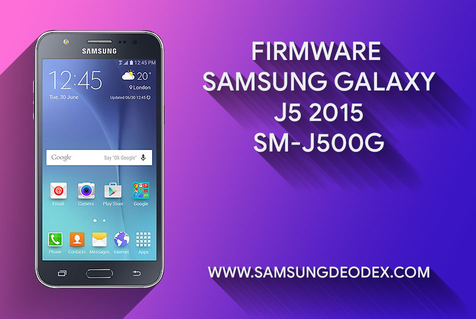 Firmware Samsung J5 Sm J500g